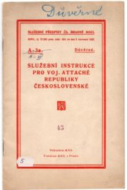 Základní normativní dokument pro československé vojenské atašé.
FOTO: VÚA‒VHA
