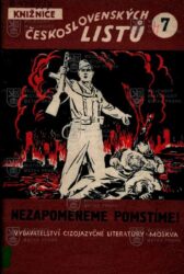 Nezapomeneme, pomstíme!