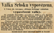 Vyhlášení války Srbsku potvrdila zpráva v úředním listu Wiener Zeitung, kterou vzápětí otiskly noviny v celé habsburské monarchii. FOTO Sbírka VHÚ