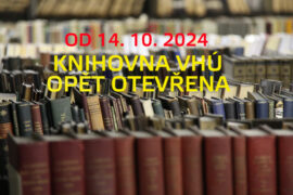 Knihovna VHÚ Praha od 14. října opět v provozu