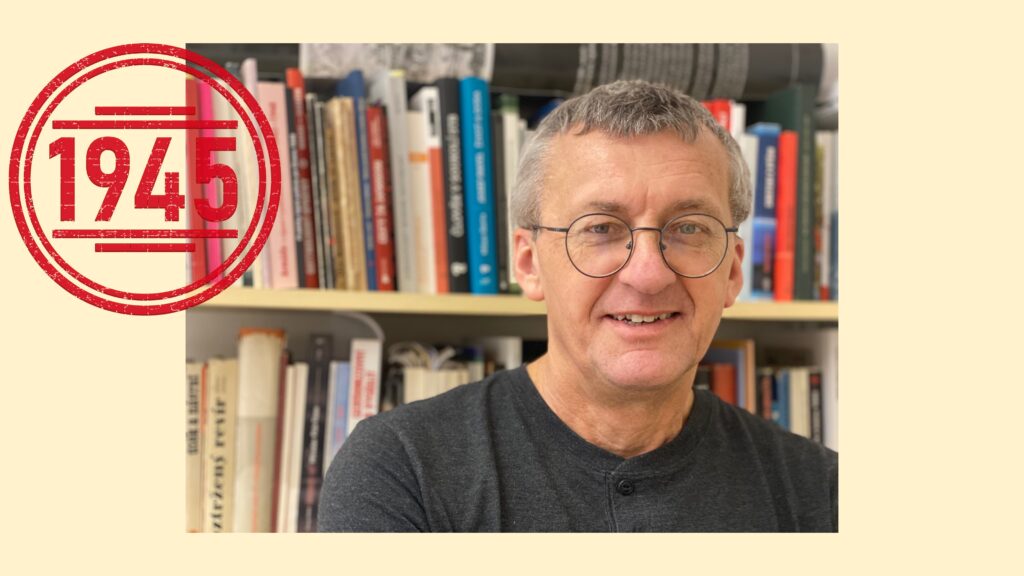 O demokracii se musí bojovat. Českoslovenští politici na to po válce nebyli připraveni, říká v rozhovoru historik Prokop Tomek