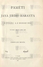 Titulní strana; MENČÍK, Ferdinand (ed.). Paměti Jana Jiřího Haranta z Polžic a z Bezdružic: od roku 1624 do roku 1648