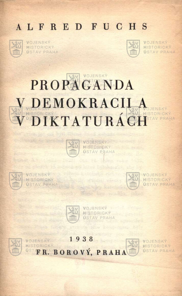 FUCHS, Alfred. Propaganda v demokracii a v diktaturách
